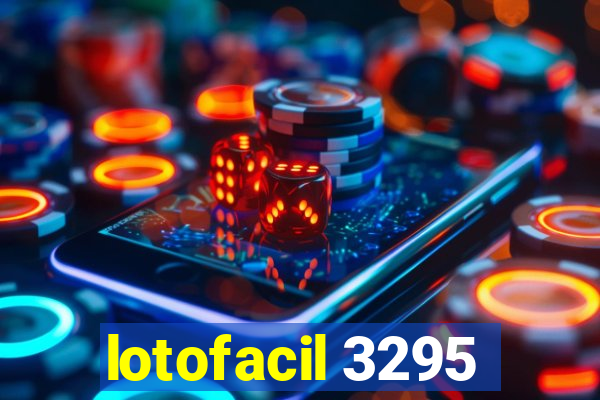 lotofacil 3295